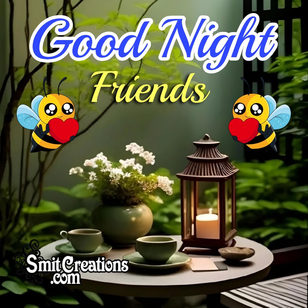 Good Night Friends