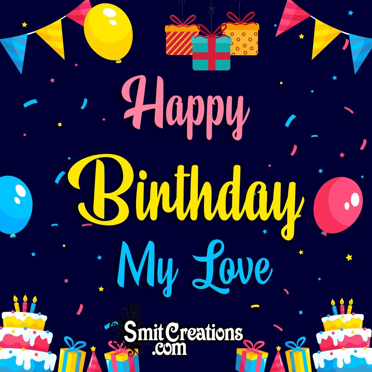 Happy Birthday My Love