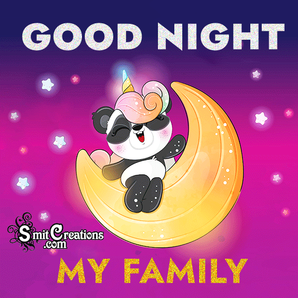 Good Night My Family Gif Image