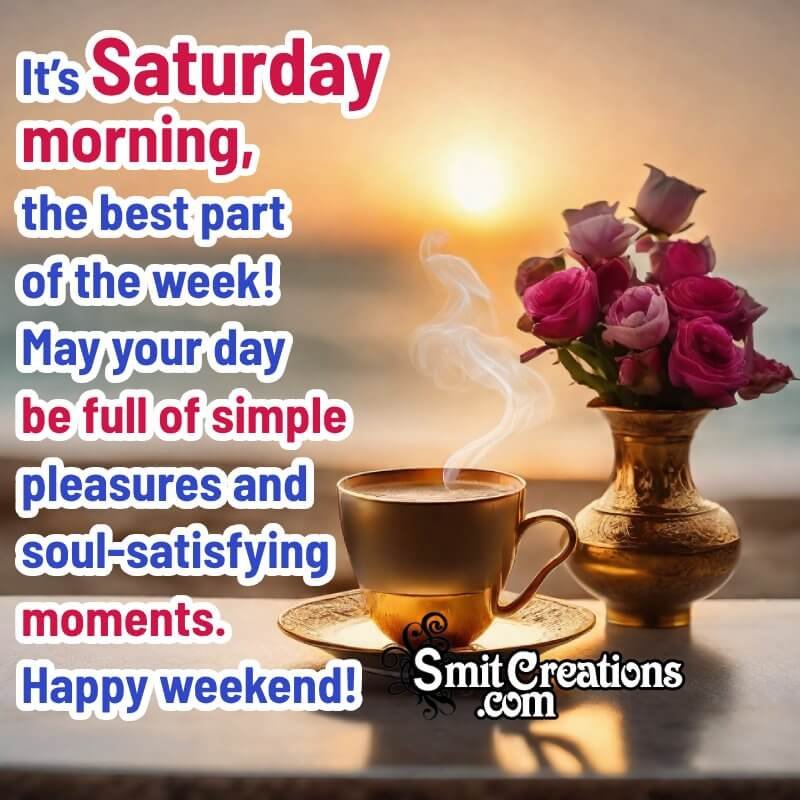 Happy Saturday Morning Greetings