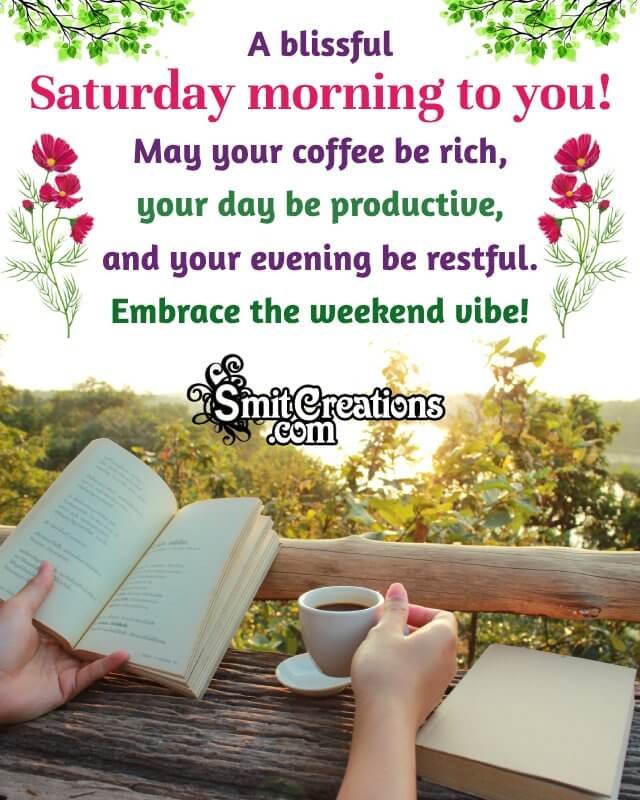 Saturday Morning Greeting Photo