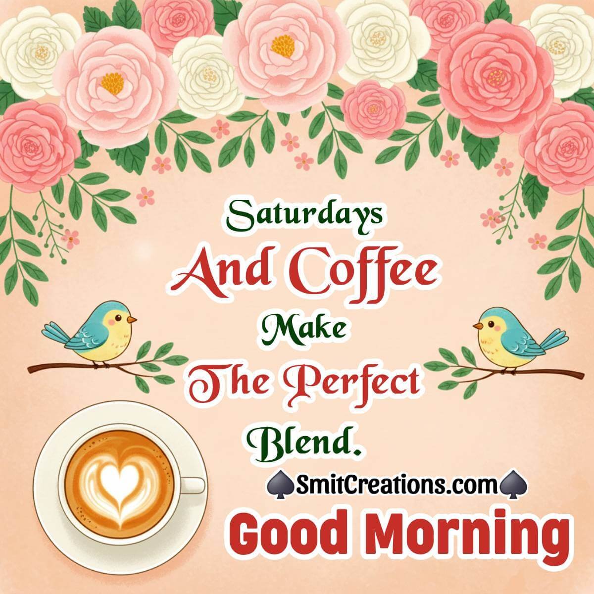 Good Morning Happy Saturday Best Wish Pic